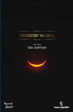 Cover of the book Ramazan ve Oruç by Necmettin Şahinler