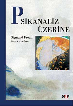 Book cover of Psikanaliz Üzerine