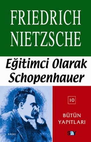 Book cover of Eğitimci Olarak Schopenhauer