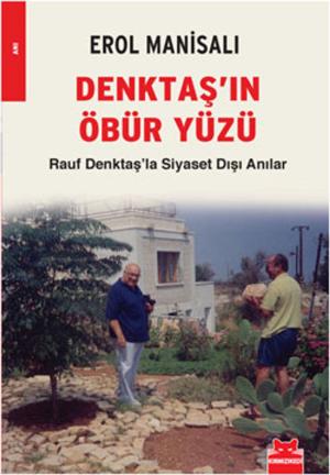 Cover of the book Denktaş'ın Öbür Yüzü by Doğan Avcıoğlu