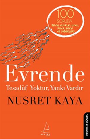 Cover of the book Evrende Tesadüf Yoktur Yankı Vardır by Uğur Koşar