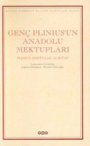 Cover of the book Genç Plinius'un Anadolu Mektupları by Nevzat Erkmen