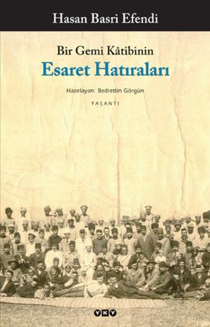 Cover of the book Bir Gemi Katibinin - Esaret Hatıraları by Robert Musil