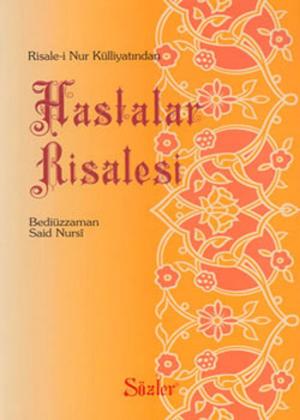 Cover of the book Hastalar Risalesi by Bediüzzaman Said Nursi