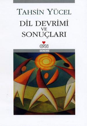 Cover of the book Dil Devrimi ve Sonuçları by Halide Edib Adıvar