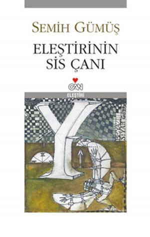 Cover of the book Eleştirinin Sis Çanı by Semih Gümüş