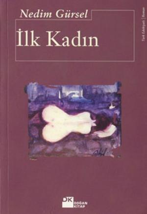 Cover of the book İlk Kadın by E. L. James