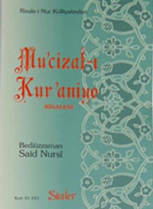 Cover of the book Mu'cizat-ı Kur'aniye by Bediüzzaman Said Nursi