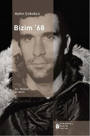 Cover of the book Bizim'68 by Mehmet Başaran