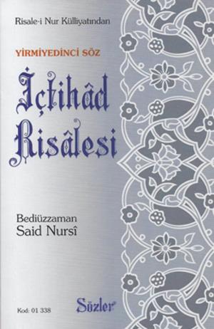 Cover of the book İçtihad Risalesi by Bediüzzaman Said Nursi