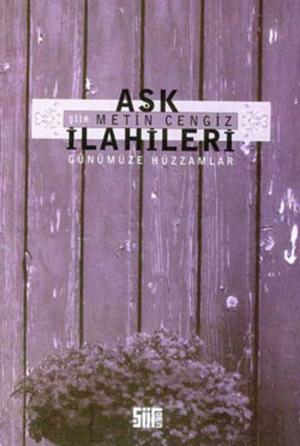 Cover of the book Aşk İlahileri by Barbara M Schwarz