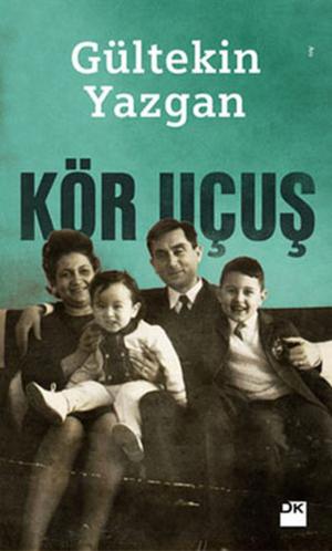 Cover of the book Kör Uçuş by Deniz Bölükbaşı