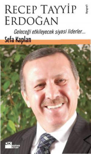 Cover of the book Recep Tayyip Erdoğan by Liz Behmoaras