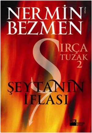 Cover of the book Şeytanın İflası - Sırça Tuzak 2 by Jean-Christophe Grange