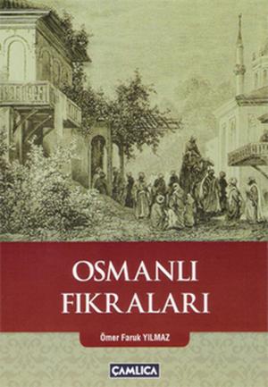 Cover of the book Osmanlı Fıkraları by Platon, Maurice Croiset