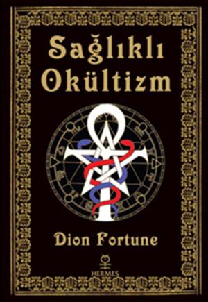 Book cover of Sağlıklı Okültizm
