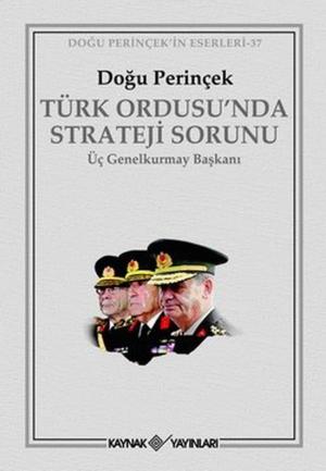 Cover of the book Türk Ordusu'nda Strateji Sorunu by Mehmet Perinçek