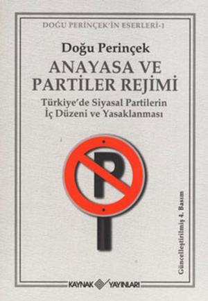 Cover of the book Anayasa ve Partiler Rejimi by Mehmet Perinçek
