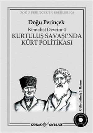 Cover of the book Kemalist Devrim 4 - Kurtuluş Savaşı'nda Kürt Politikası by Mehmet Perinçek