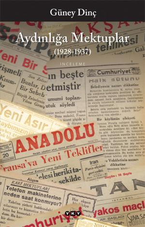 Cover of the book Aydınlığa Mektuplar (1928-1937) by Ece Ayhan