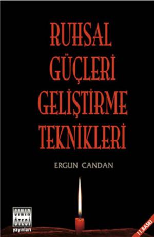 Cover of the book Ruhsal Güçleri Geliştirme Teknikler by Phyllis Galde (Ed), The Editors of FATE