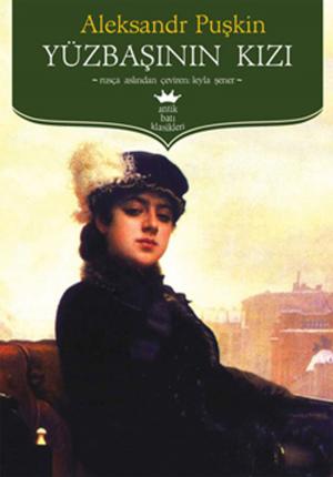 Cover of the book Yüzbaşının Kızı by Evliya Çelebi