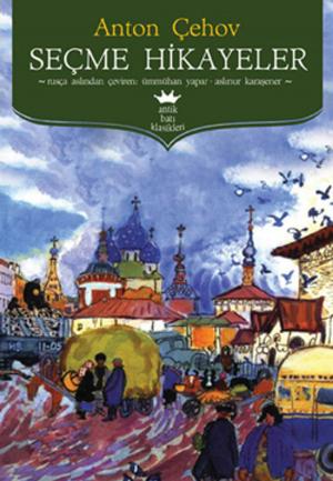 Cover of the book Seçme Hikayeler- Çehov by Mark Twain