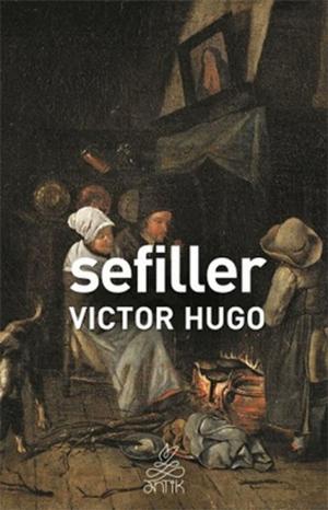Cover of the book Sefiller by Fyodor Mihayloviç Dostoyevski