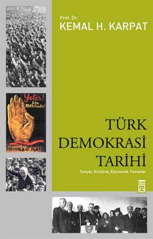 Cover of the book Türk Demokrasi Tarihi by Uğur Canbolat