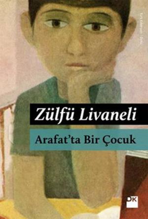 Cover of the book Arafat'ta Bir Çocuk by Nedim Gürsel