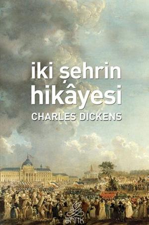 Cover of the book İki Şehrin Hikayesi by Nikolay Vasilyeviç Gogol