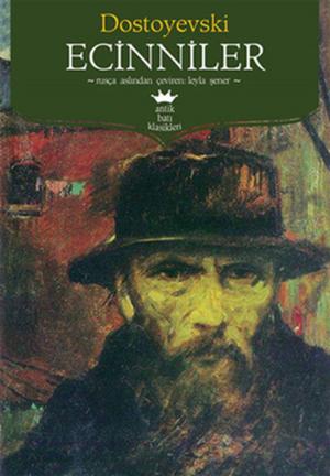 Cover of the book Ecinniler by Fyodor Mihayloviç Dostoyevski