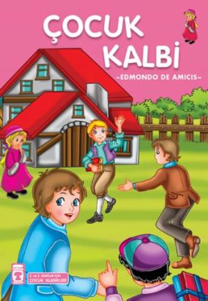 Cover of the book Çocuk Kalbi - Çocuk Klasikleri by Hans Christian Andersen