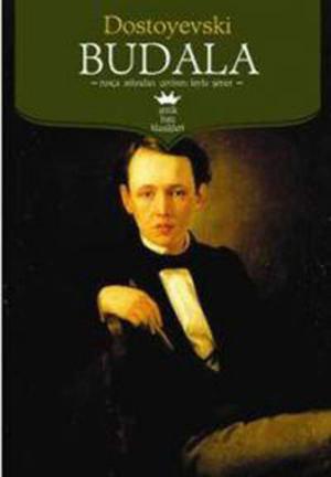 Cover of the book Budala by Fyodor Mihayloviç Dostoyevski