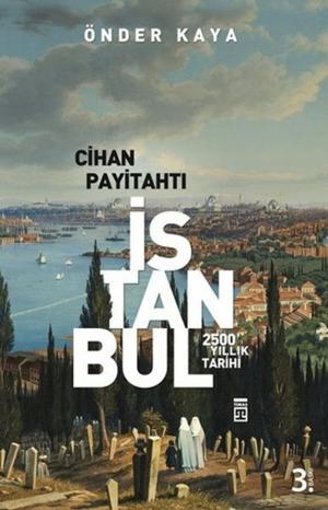 Cover of the book Cihan Payitahtı İstanbul by Serdar Numenov, Nevzat Tarhan