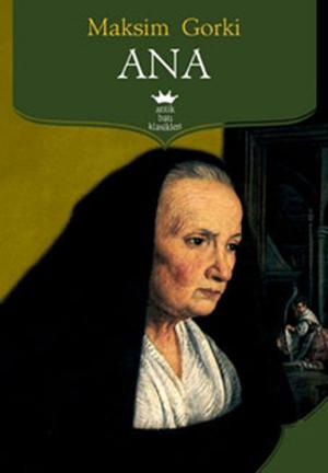 Cover of the book Ana by Fyodor Mihayloviç Dostoyevski