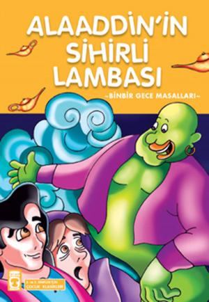 Cover of the book Alaaddin'in Sihirli Lambası - Çocuk Klasikleri by Jules Verne