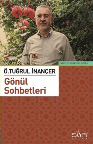 Cover of the book Gönül Sohbetleri by M. Asım Köksal