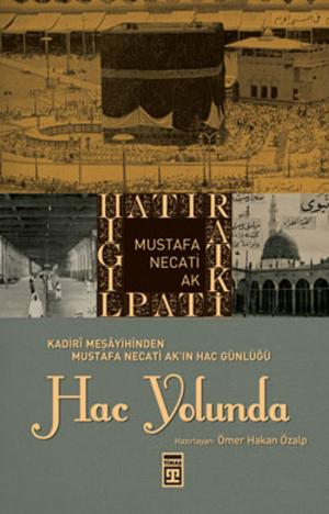 Cover of the book Hac Yolunda by Nevzat Tarhan