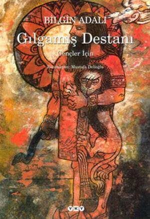 Cover of the book Gençler İçin Gılgamış Destanı by Robert Musil