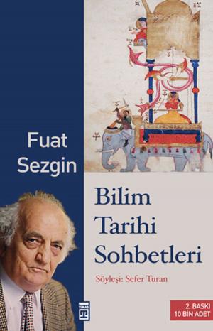 Cover of the book Bilim Tarihi Sohbetleri by Süheyl Seçkinoğlu