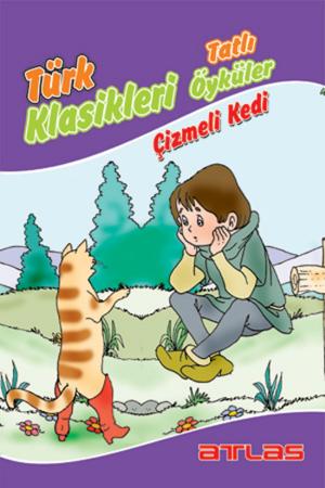 Cover of the book Türk Klasikleri - Çizmeli Kedi by Kolektif