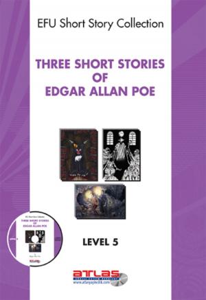 Cover of the book Three Short Stories of Edgar Allan Poe - Level 5 - Cd li by Kolektif