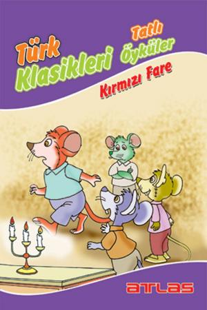 Cover of the book Türk Klasikleri - Kırmızı Fare by Kolektif