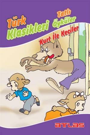 Cover of the book Türk Klasikleri - Kurt ile Keçiler by O. Henry
