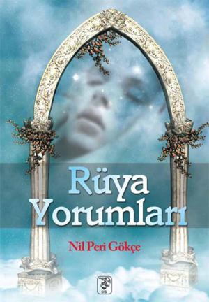 Cover of the book Rüya Yorumları by Friedrich Wilhelm Nietzsche