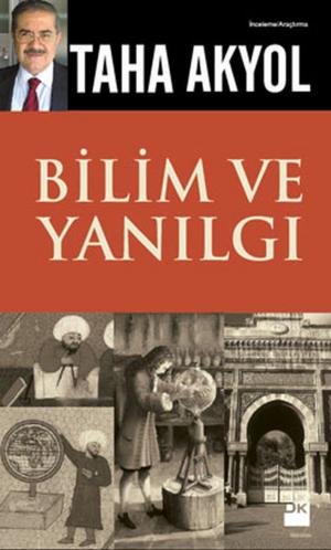 Cover of the book Bilim ve Yanılgı by Hakan Günday