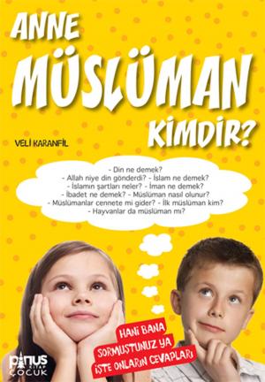 Book cover of Anne Müslüman Kimdir