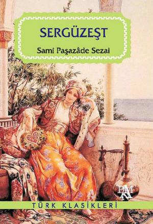 Cover of the book Sergüzeşt by Esen Rüzgar