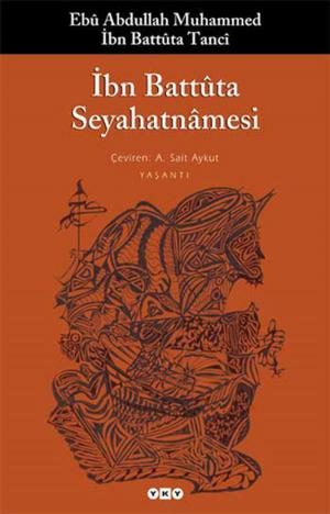 Book cover of İbn Battuta Seyahatnamesi